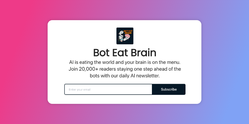 Bot Eat Brain
